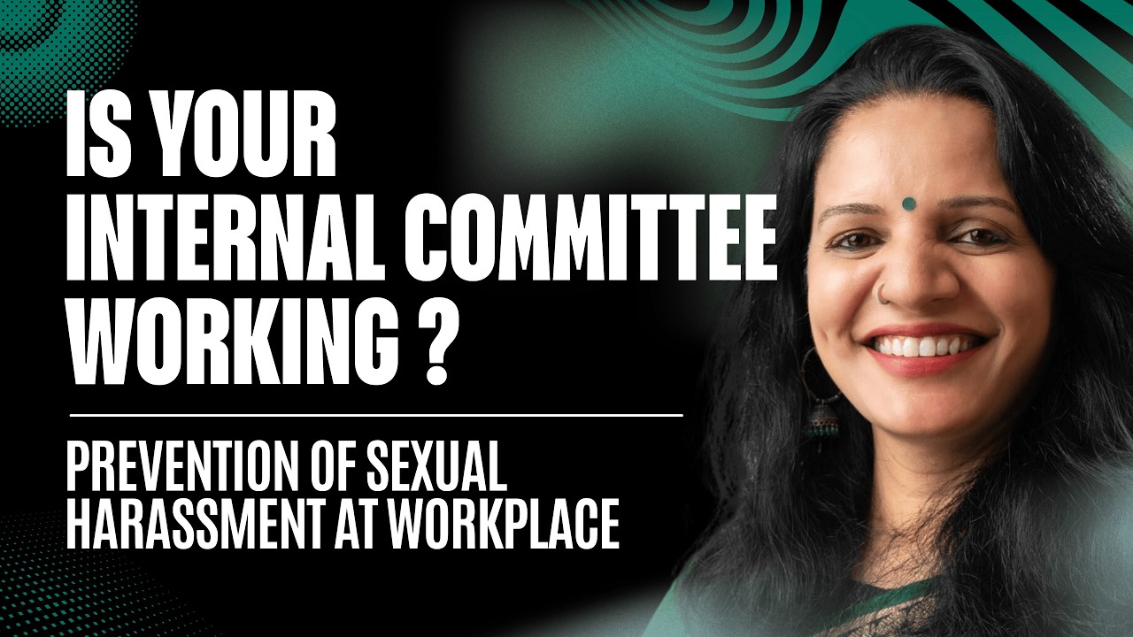 Is your Internal Committee Working ? | Prevention of Sexual Harassment Prevention | Metis POSH