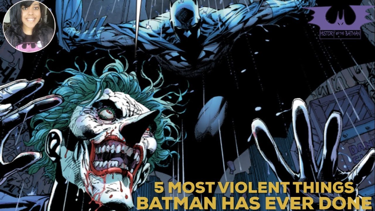 5 MOST VIOLENT THINGS BATMAN HAS EVER DONE IN COMICS!
