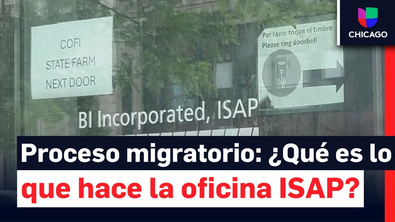 ¿Qué es lo que hace la oficina ISAP y cómo me sirve como inmigrante?