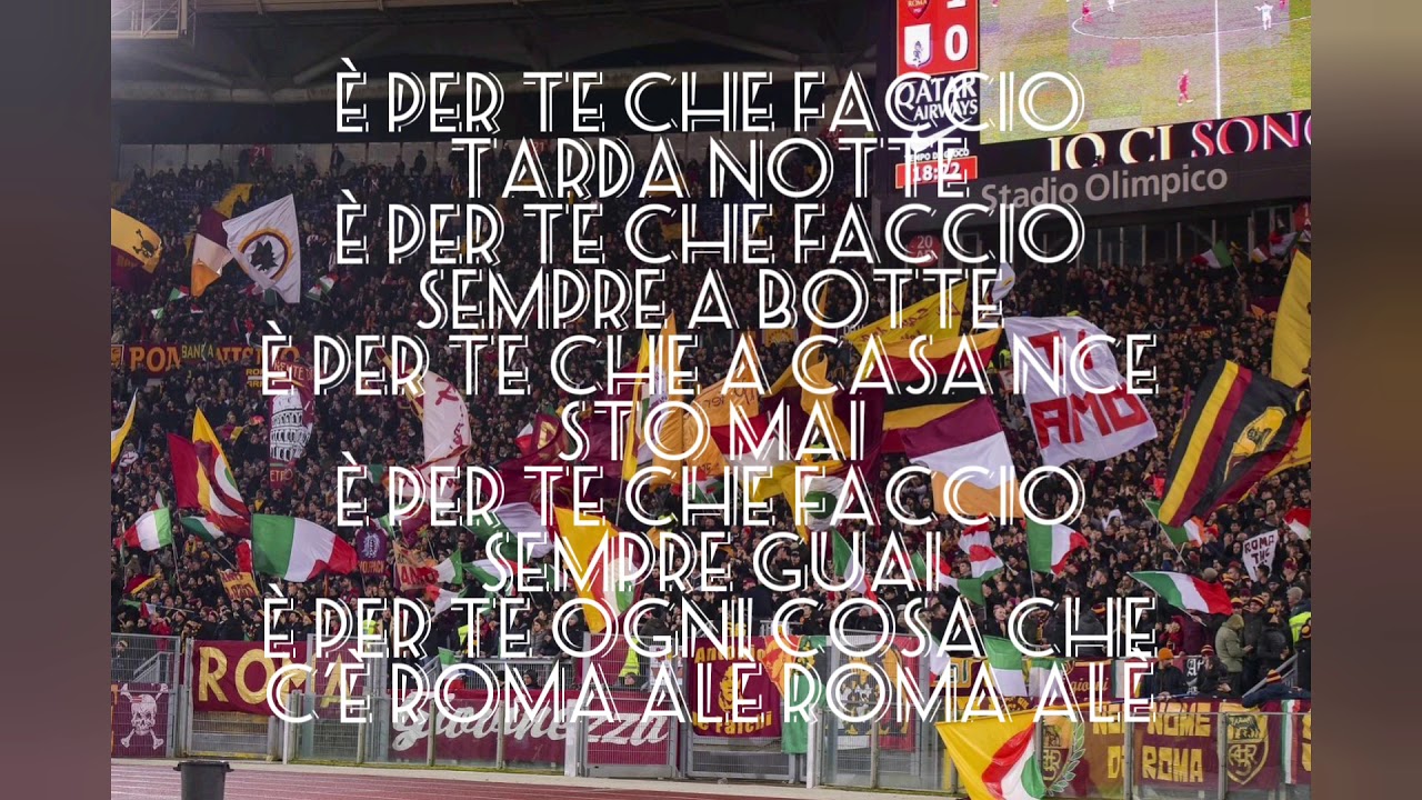 AS ROMA - I cori più belli della Curva Sud (con testo)
