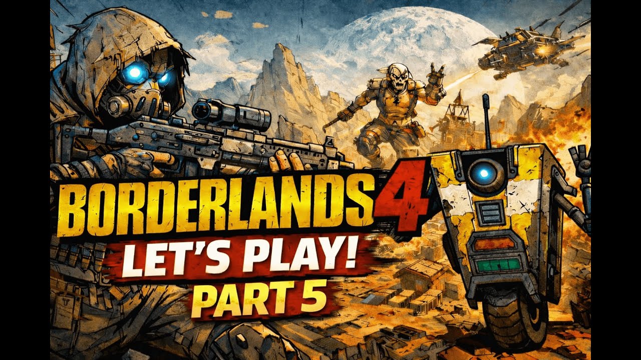 Borderlands 4 | Playthrough | PART #5