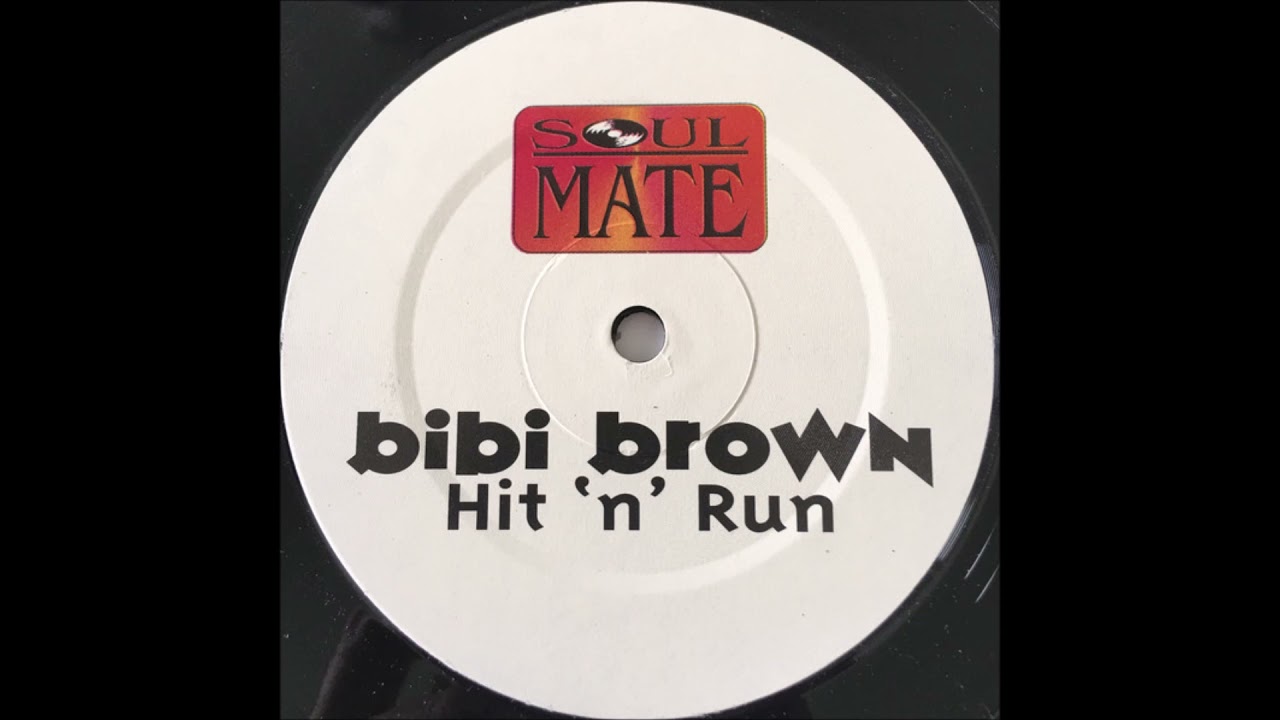 Bibi Brown - Hit 'N Run (Extended Edit) (1999)