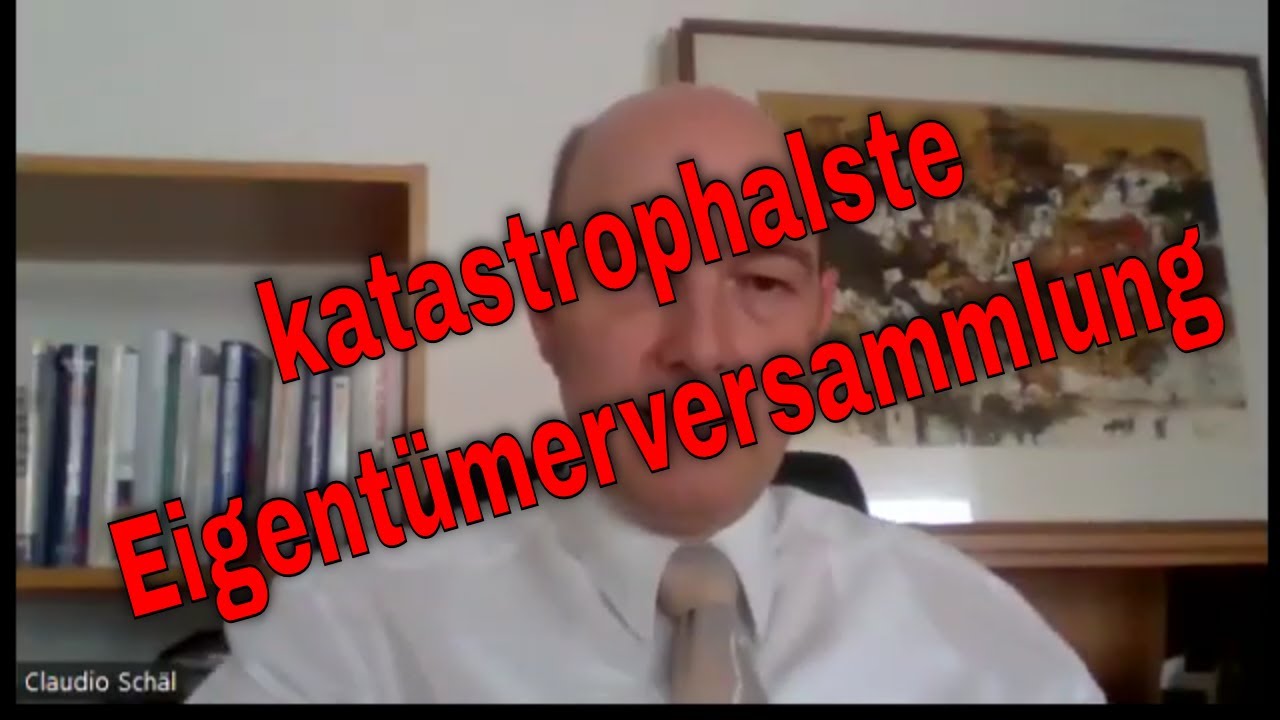 die katastrophalste Eigentümerversammlung ever - das kannst du daraus lernen