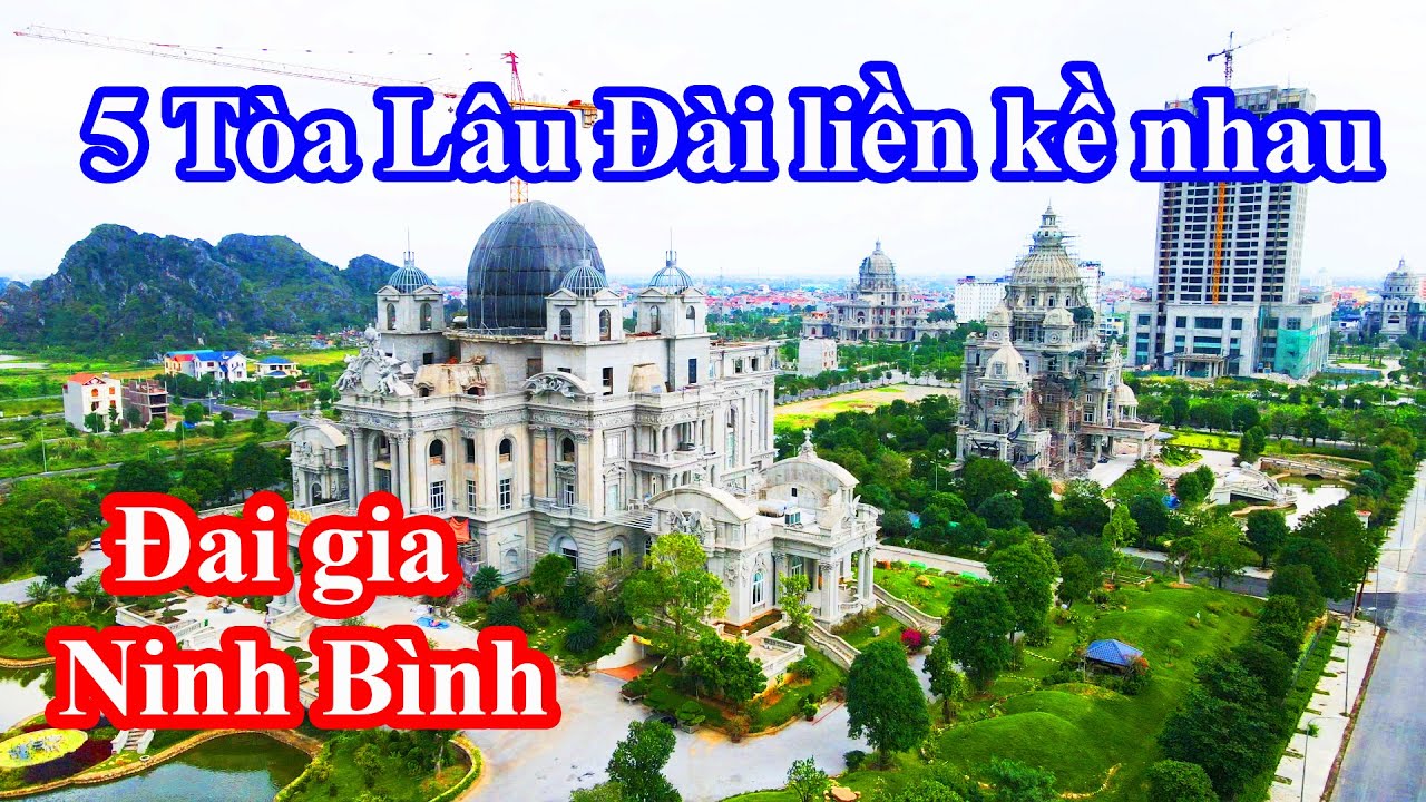 Ba anh em bầu Thụy mỗi người một Lâu Đài trên đất cố đô