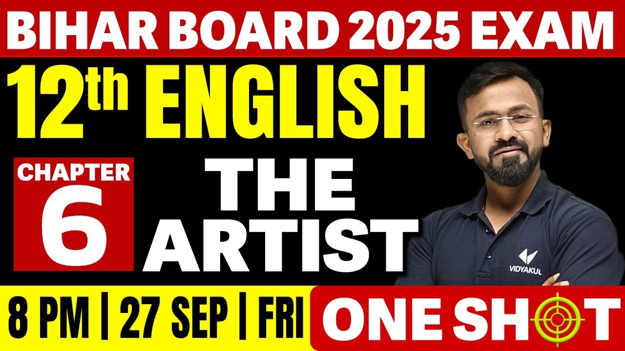 Class 12 English Chapter 6 One Shot | 12th English The Artist One Shot Bihar Board