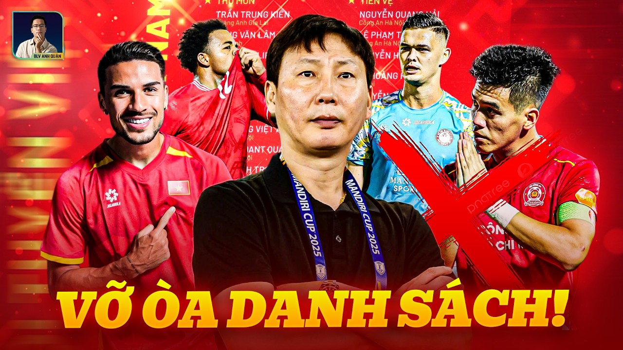 DANH SÁCH ĐỘI TUYỂN VIỆT NAM: PHẤN KHÍCH CÔNG THỨC “SON + HÊN”, VẮNG PATRIK LÊ GIANG, TIẾN LINH VÌ…