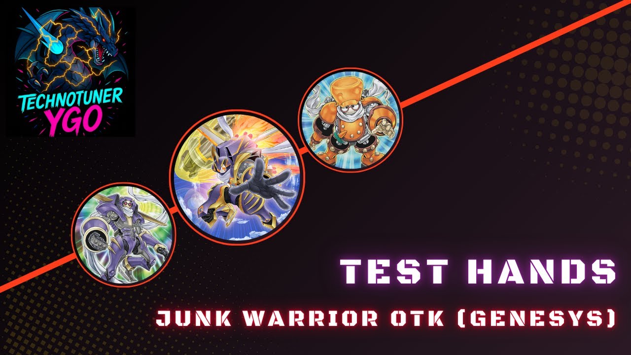 Junk Warrior OTK Genesys Test Hands