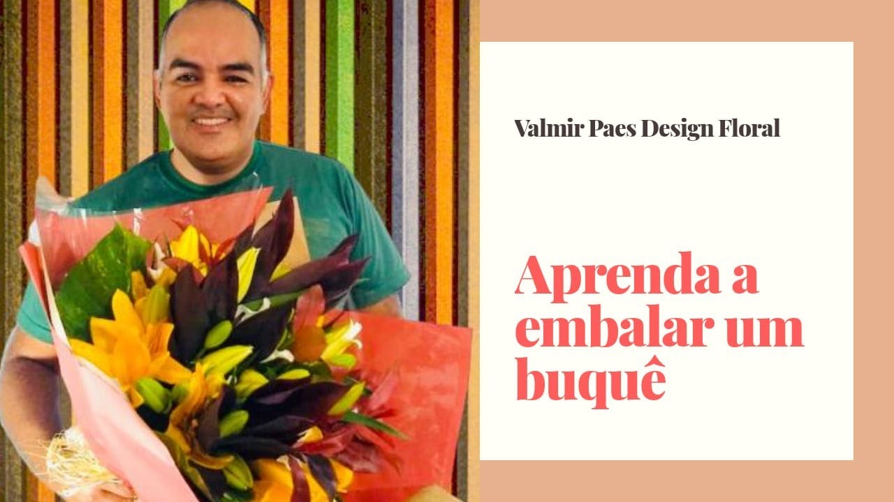Aprenda a Embalar um Buquê