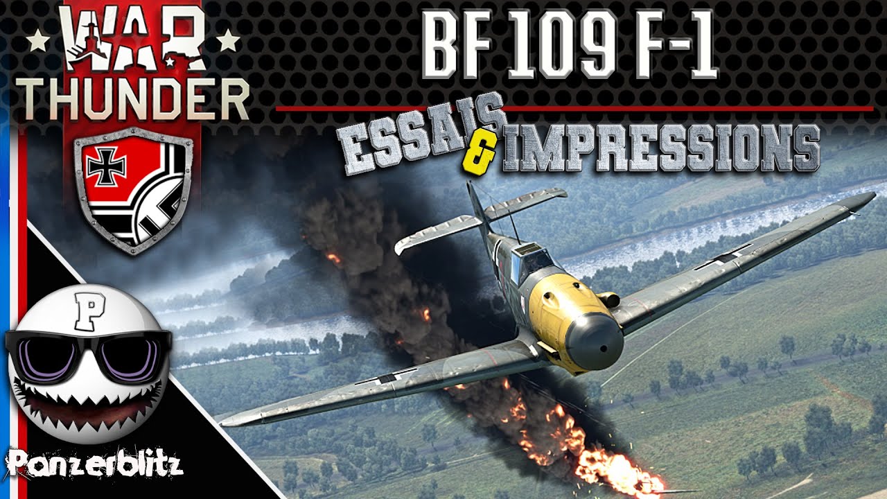 Me BF 109 F-1 - L'aigle de bataille Allemand - War Thunder