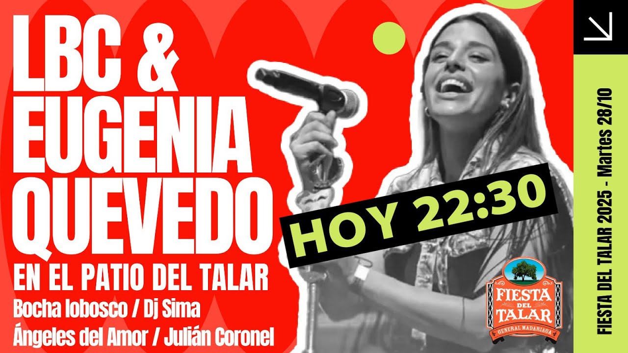 EUGENIA QUEVEDO Y LA BDC FIESTA DEL TALAR 2025 - D&Iacute;A 2 (EN VIVO DIRECTO)