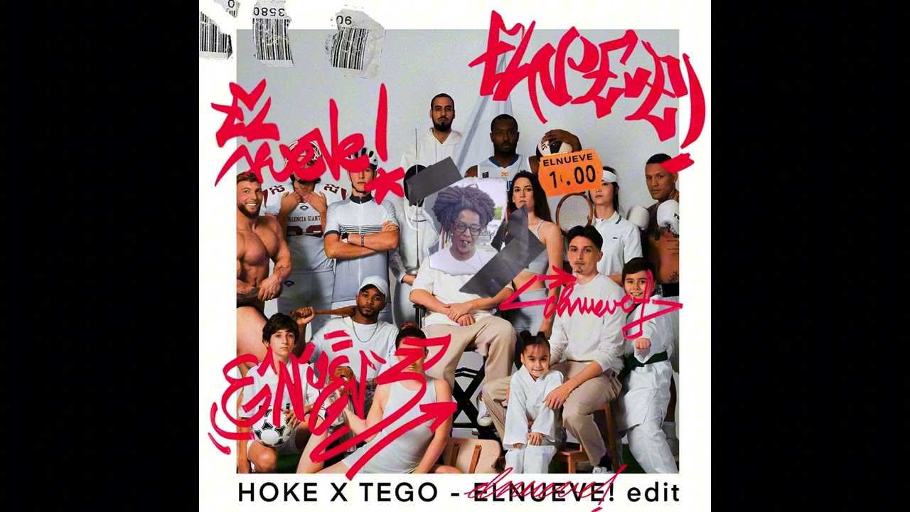 HOKE X TEGO - ELNUEVE! EDIT