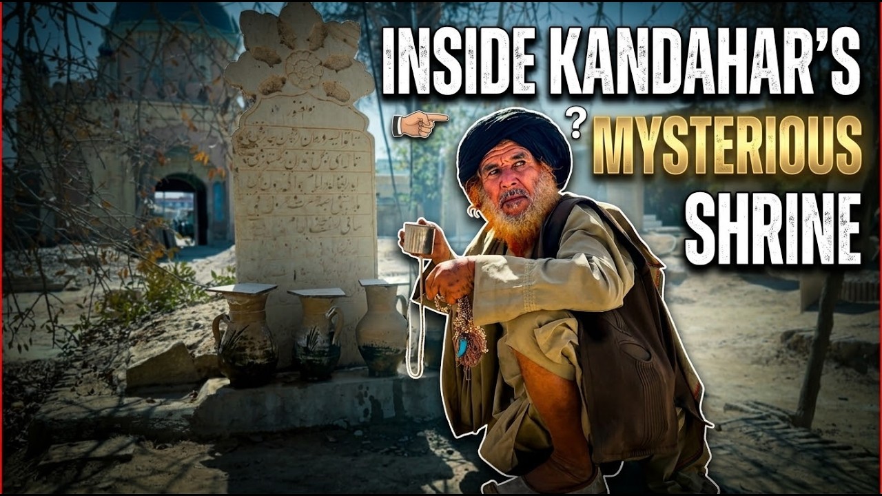 Kandahar | Saints, Shrines, and the Power of Belief | Episode 4