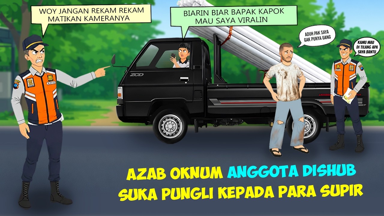 Azab Dua Oknum Dishub Pungli Ke Para Supir, Berakhir Menyedihkan | Kartun Animasi Drama