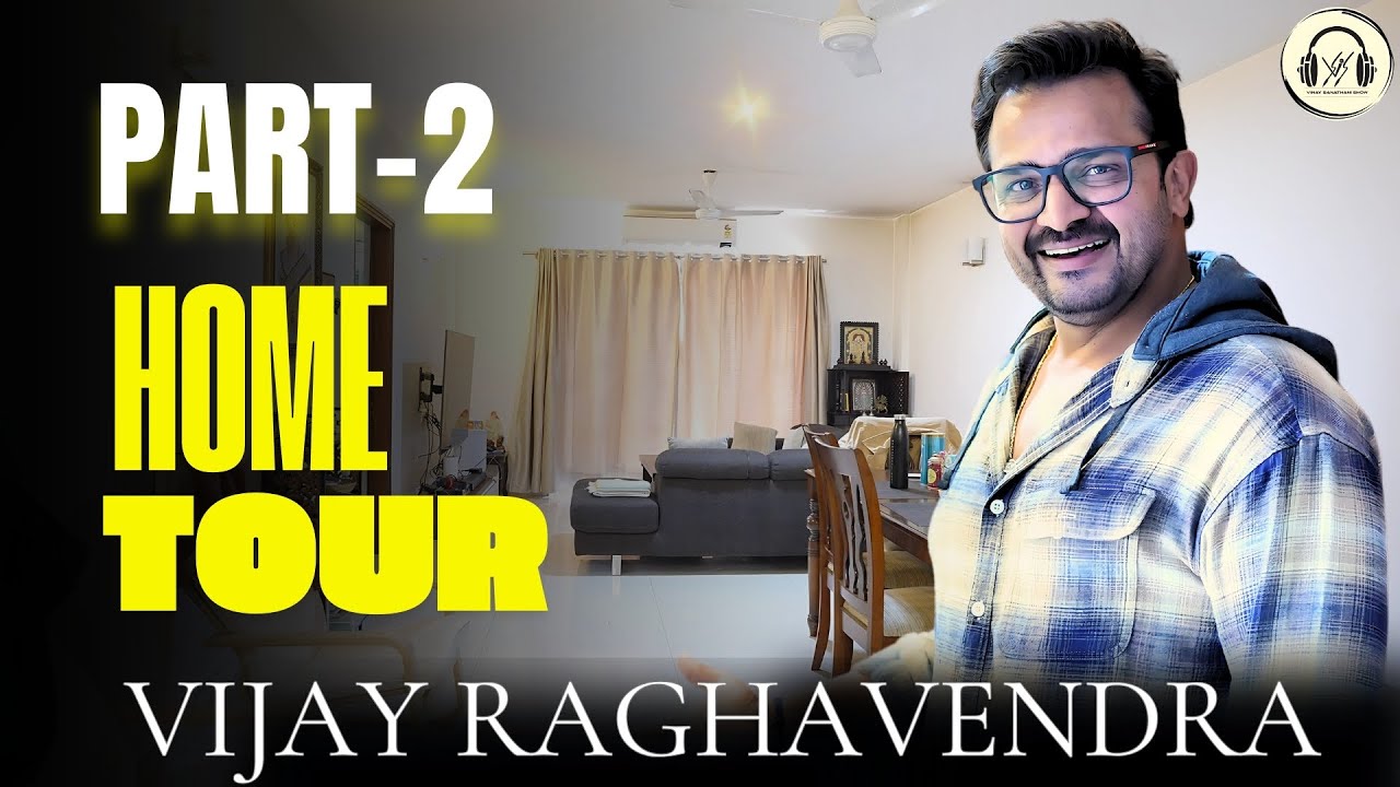 Part 2 Home tour | Vijay raghavendra | ಚಿನ್ನಾರಿ ಮುತ್ತ | ಮನೆ ಮತ್ತು ಮನ ಪರಿಚಯ | Vinaysanathanishow.