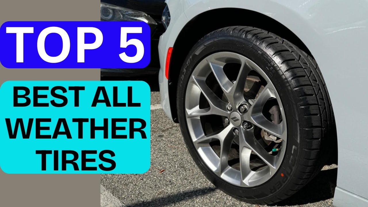 Top 5 Best All Weather Tires of 2026 [Tested & Reviewed]