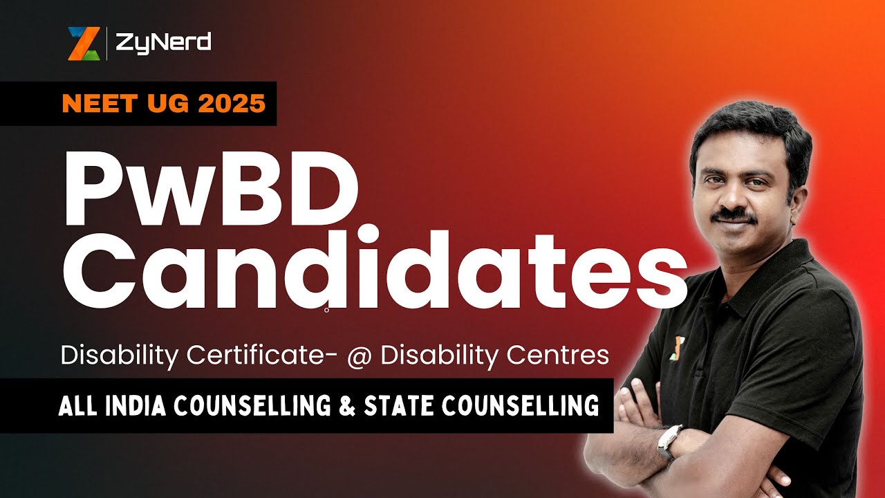 PwBD Candidates - Disability Certificate@ Disability Centres | All India & State Counselling
