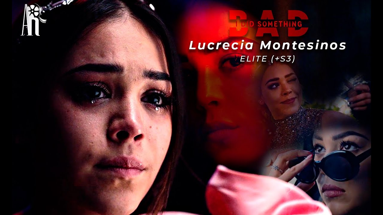 Lucrecia Montesinos | I did something bad [+s3]