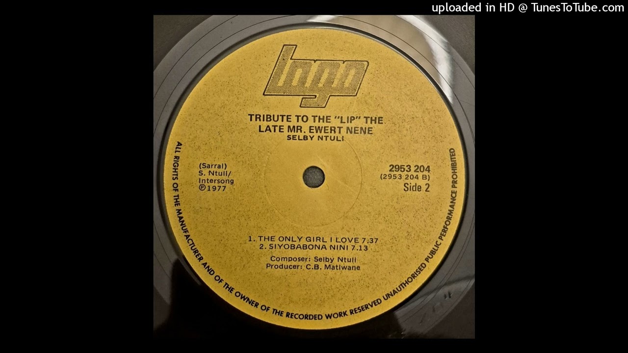 Selby Ntuli – The Only Girl I Love (South Africa 1977)
