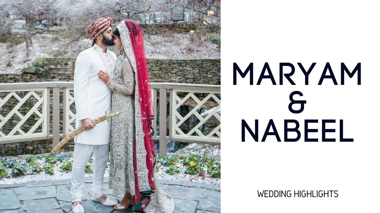 Our Wedding Highlights | Maryam & Nabeel