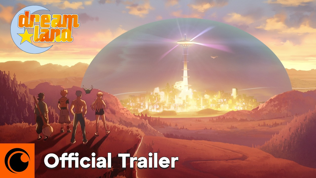 Dreamland | Official Trailer | Crunchyroll