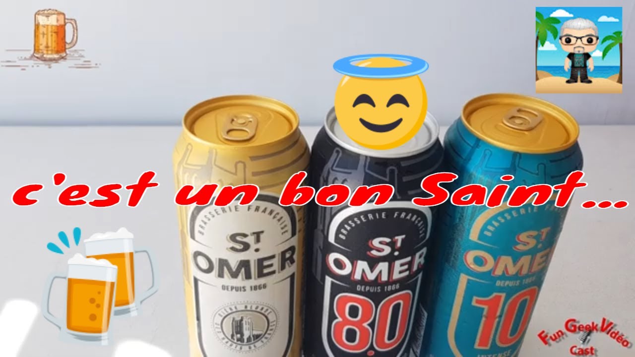 Présentation & Dégustation Biere St Omer Normale / Intense / Strong