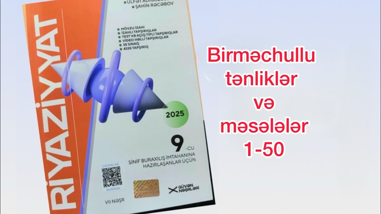 Güvən 9-cu sinif riyaziyyat 2025-2026✅ Birmıchullu tənliklər və məsələlər