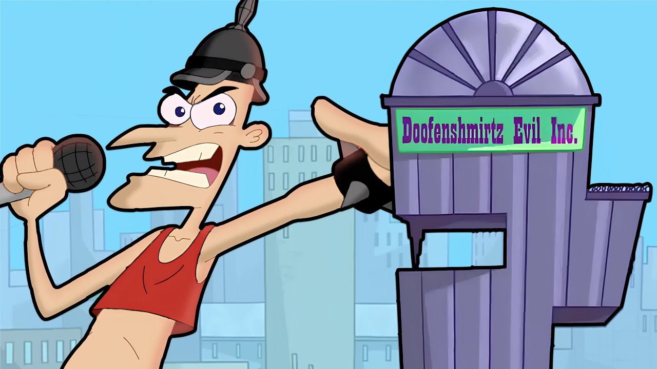 🎶 doofenshmirtz evil inCORporAted 🎵