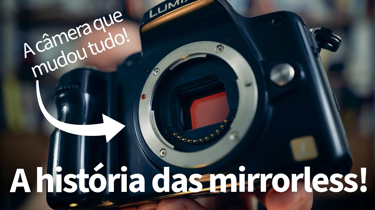 Onde Tudo Começou! A história das mirrorless, e ainda a análise da câmera que mudou tudo.