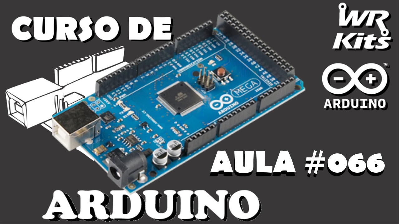 HARDWARE DO ARDUINO MEGA | Curso de Arduino #066