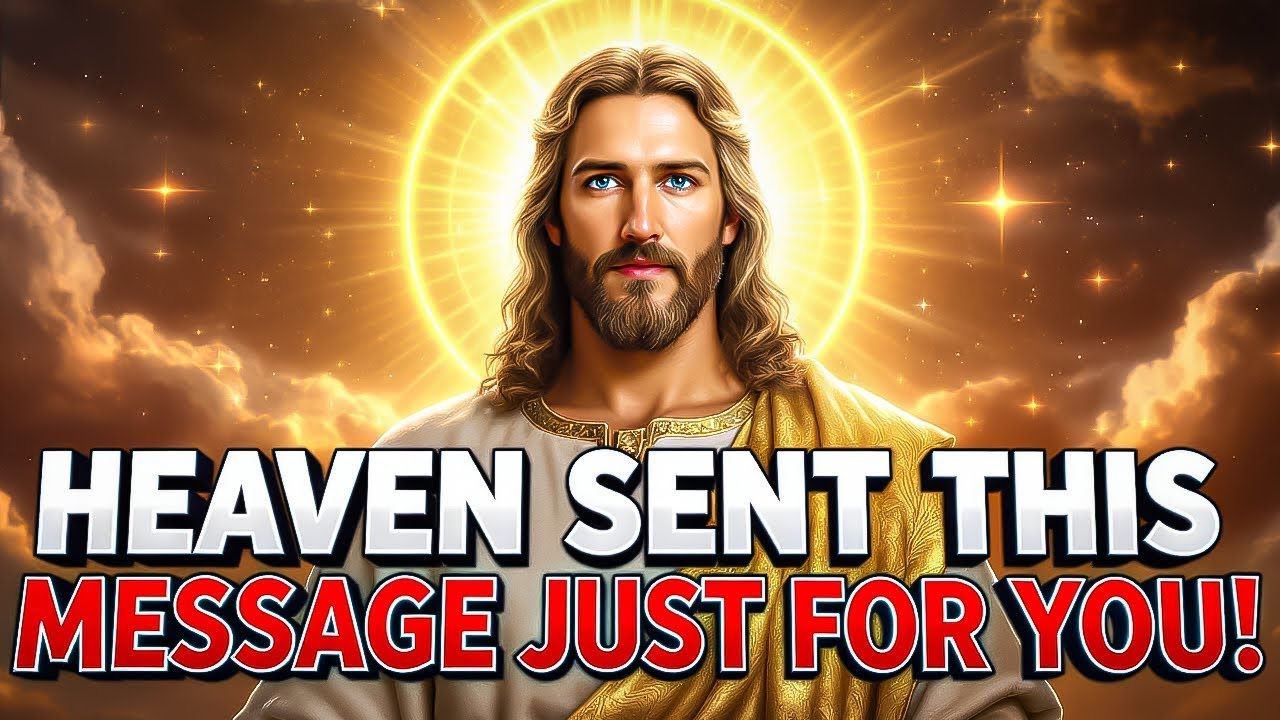 GOD SAYS- 😭😭"HEAVEN SENT THIS MESSAGE JUST FOR YOU!" ~ God Message Today | Gods Message Now | Divine