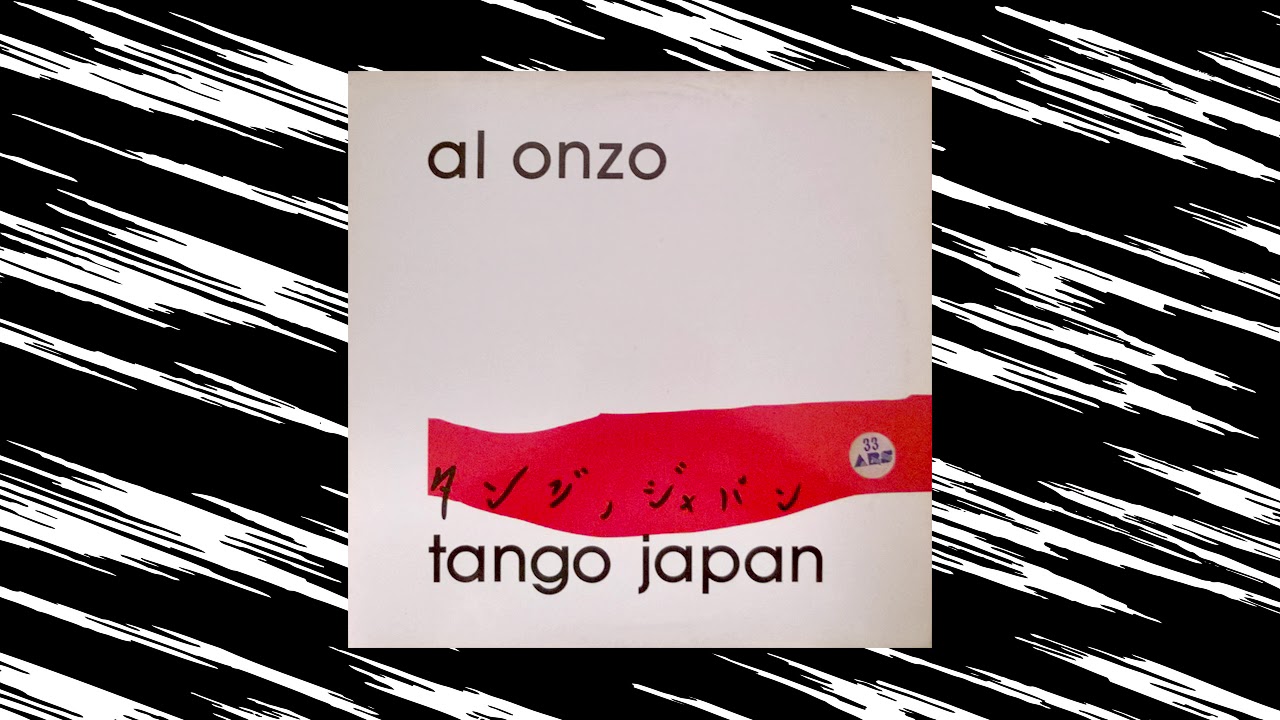 Al Onzo - Tango japan