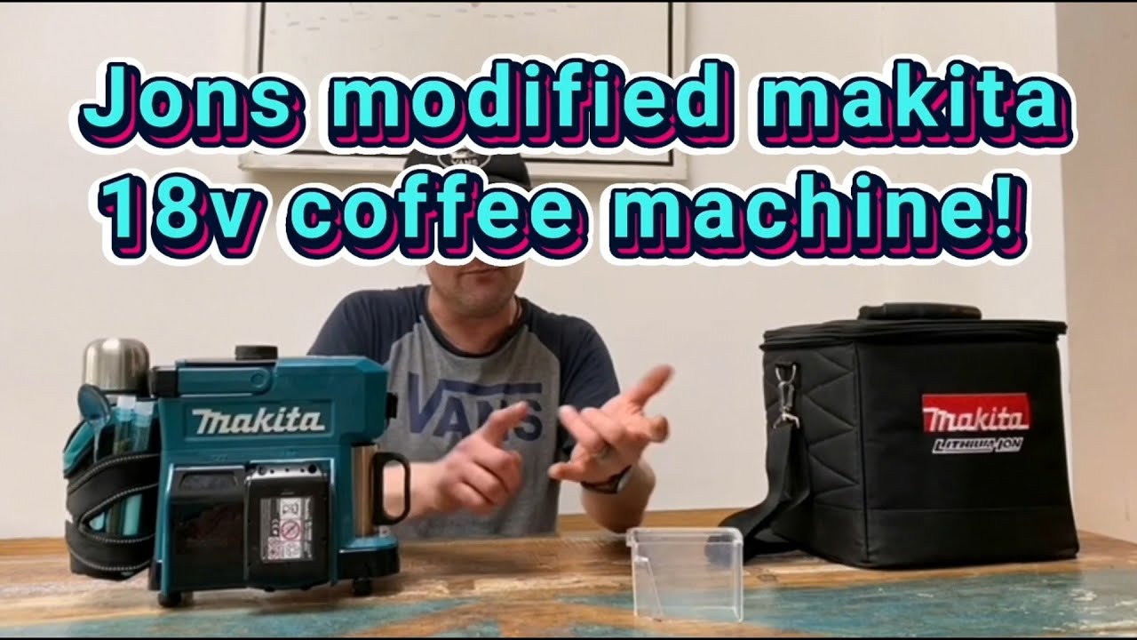Jons amazing one off modified makita 18v coffee machine review!.