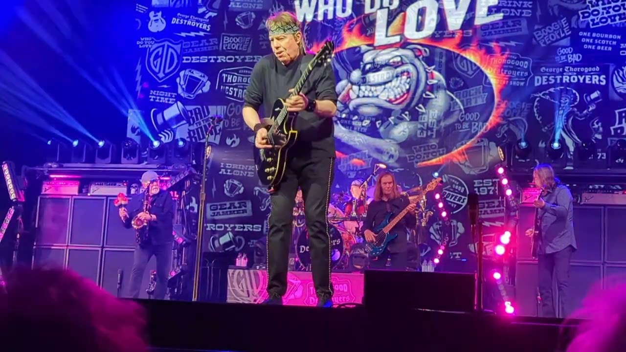 George Thorogood & The Destroyers Who Do You Love 2.28.2025