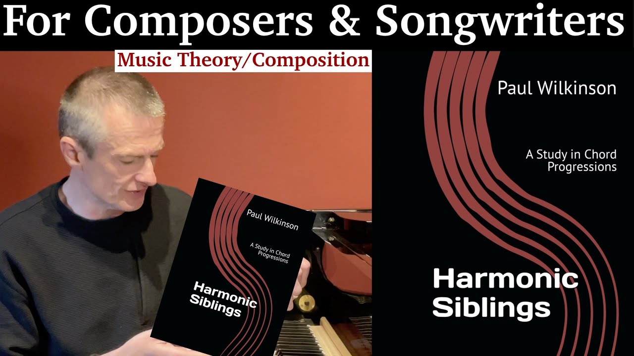 Harmonic Siblings - A Study in Chord Progressions #musictheory #composition #songwritinglessons