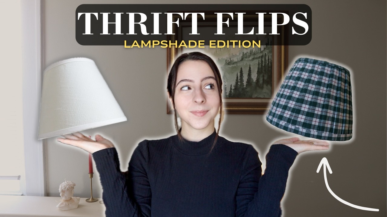 4 EASY Lampshade Upgrades | Home Decor Thrift Flips💡
