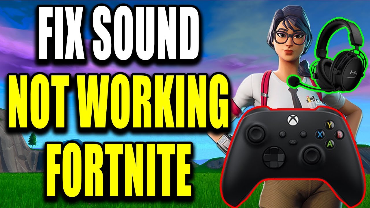 How to Fix Fortnite Sound Not Working on Xbox Series X|S (Best Method)