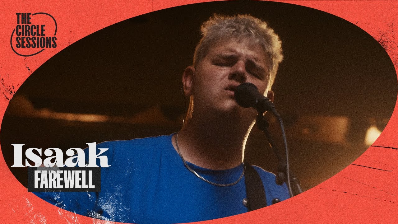 Isaak - Farewell (Live) | The Circle° Sessions