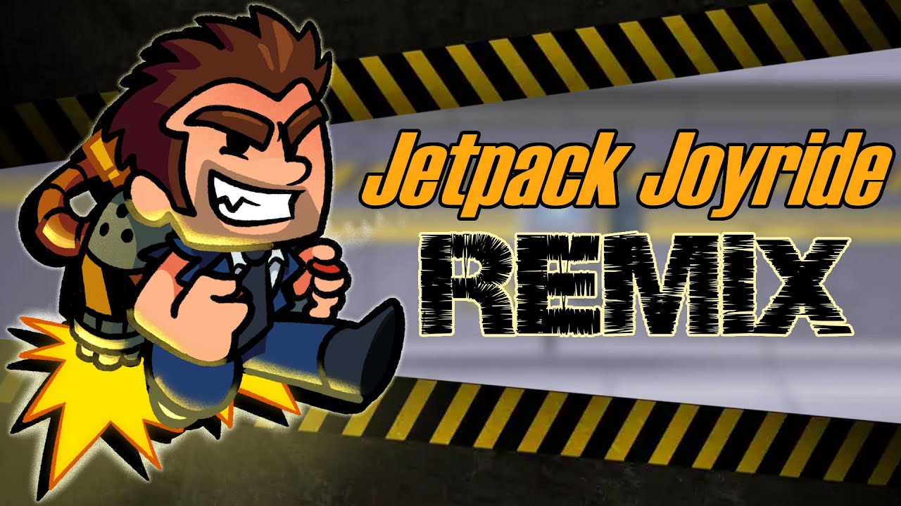 Main Theme - Jetpack Joyride [REMIX]