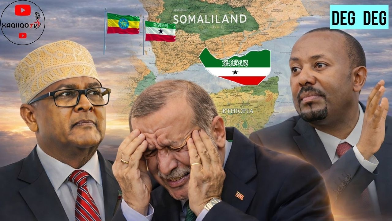 DEGDEG;Abiy oo diday Qorshe halis ku ah Somaliland, iyo Ordogan o waji Gabax la kulmay Xogta ra...