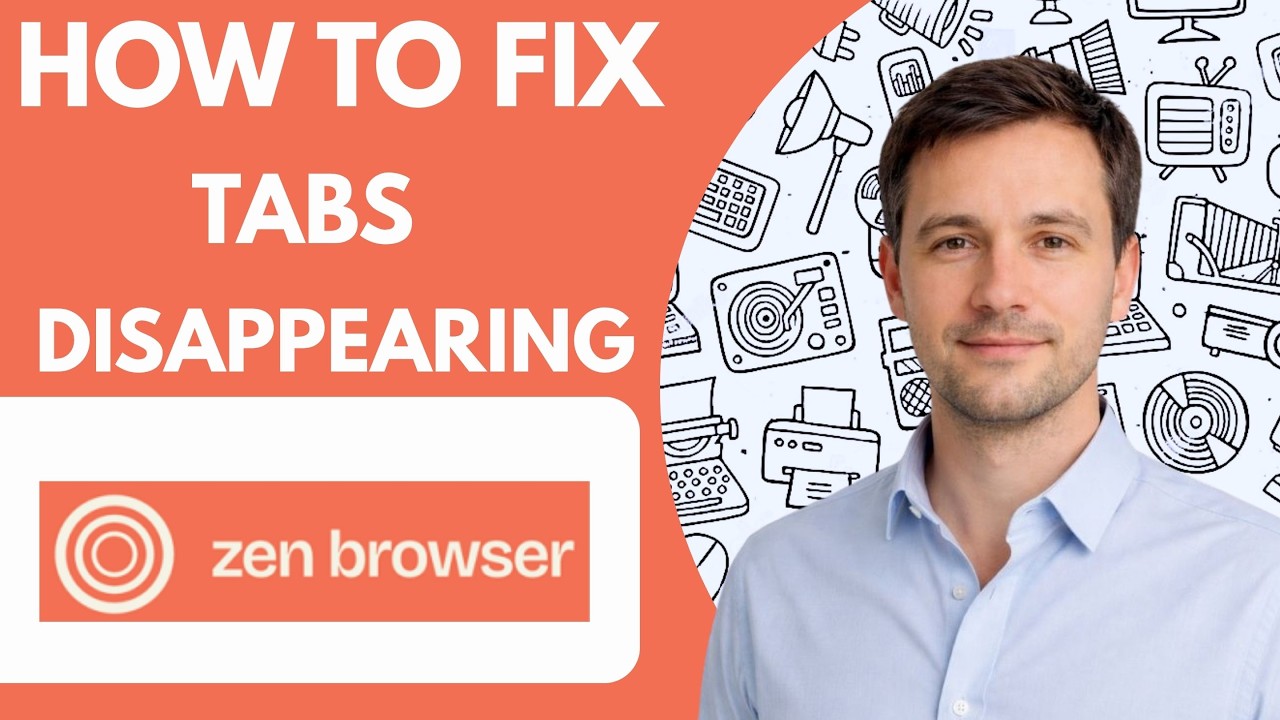 How To Fix Zen Browser Tabs Disappearing Full Guide 2026