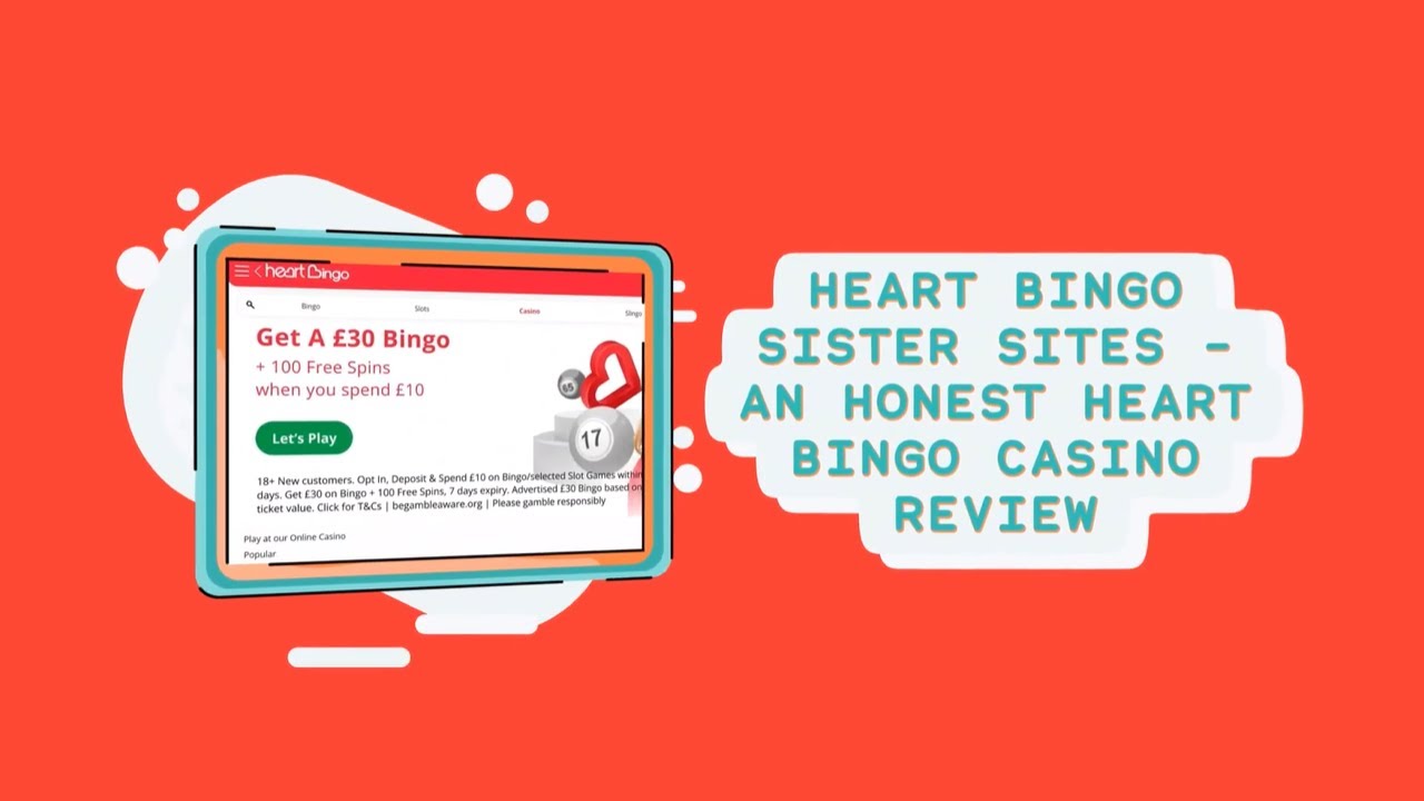 Heart Bingo Sister Sites - An Honest Heart Bingo Casino Review