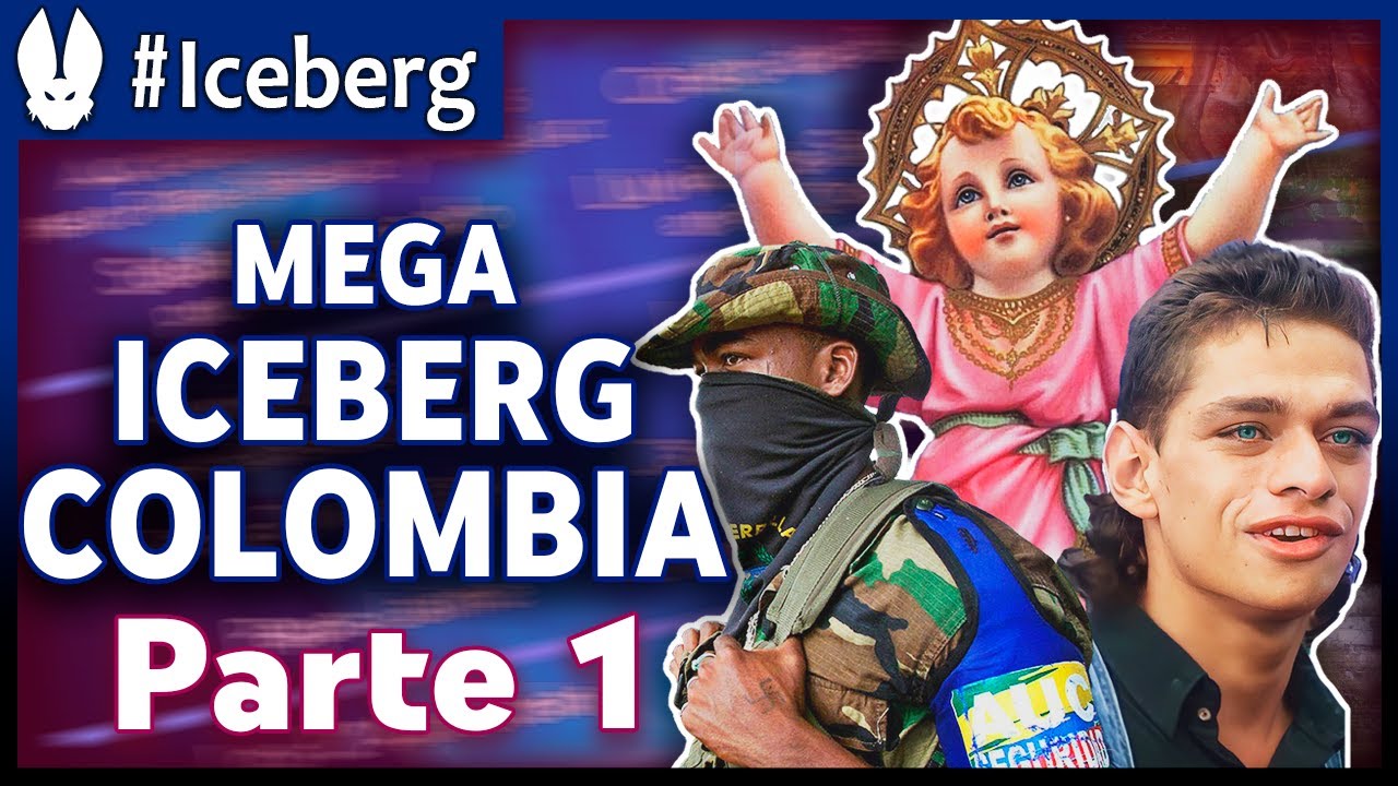 MEGA Iceberg de Colombia - Parte 1 (+90 casos)