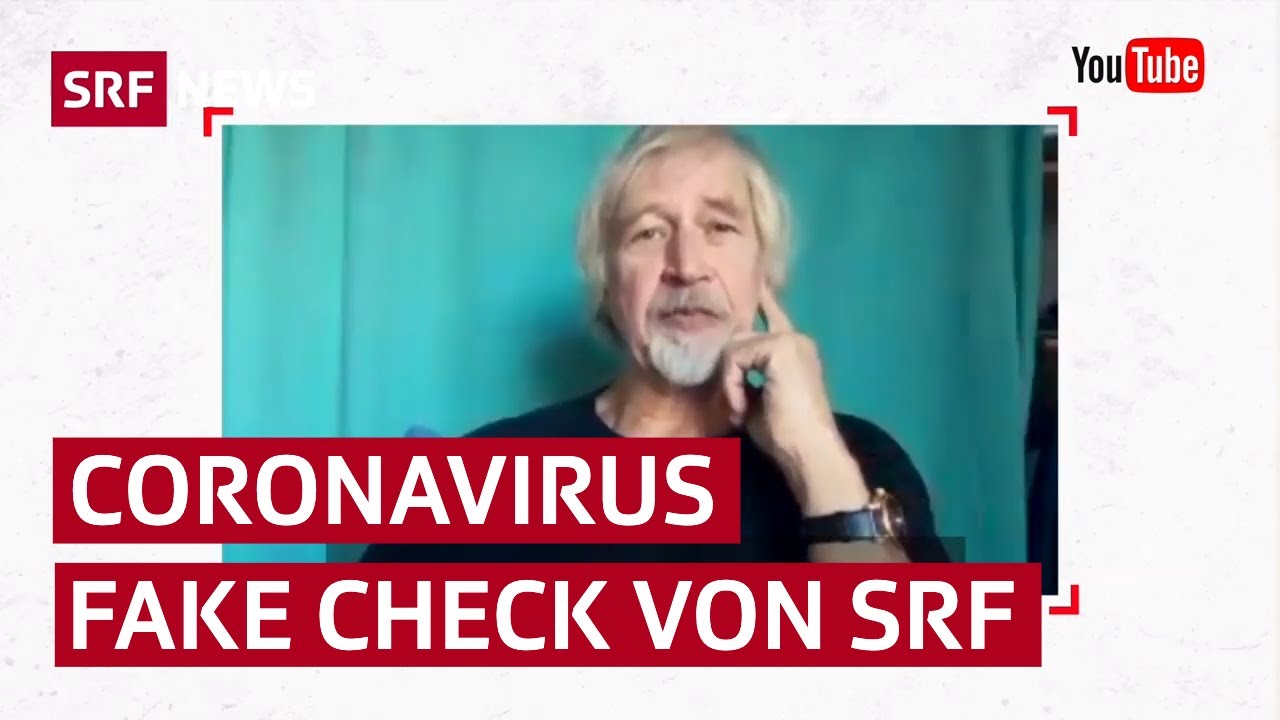 SRF Fake Check: Hier werden falsche Behauptungen zum Coronavirus gekl&auml;rt | SRF News
