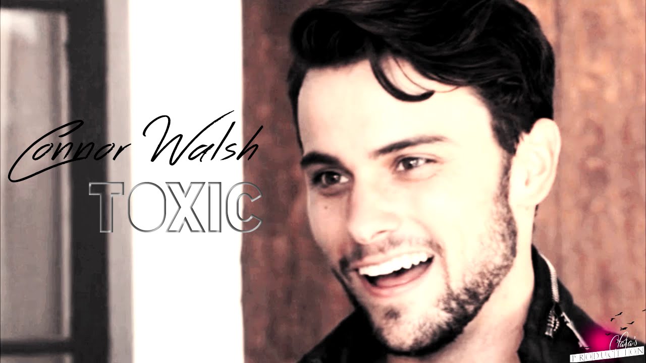 Connor Walsh | Toxic