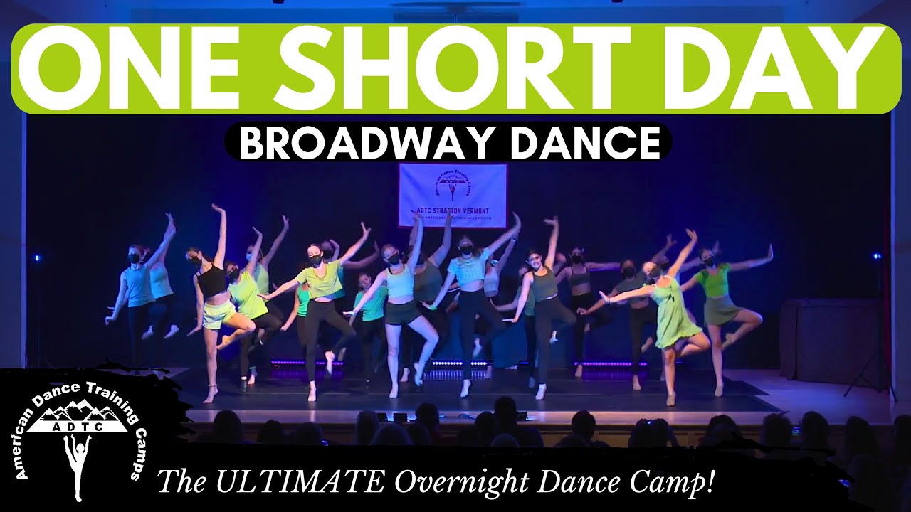 Broadway Dance | One Short Day - From 