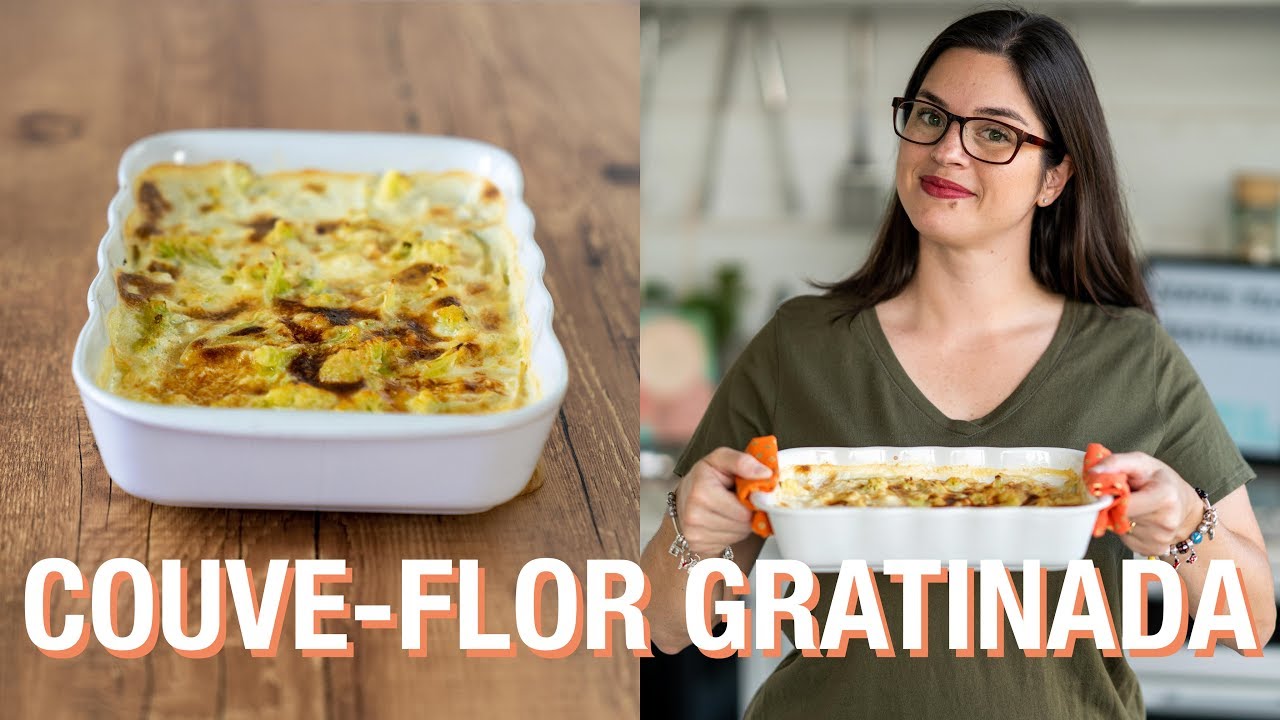 COUVE-FLOR GRATINADA com molho de queijo caseiro SUPER FÁCIL | Acompanhamento para JANTAR LOW CARB