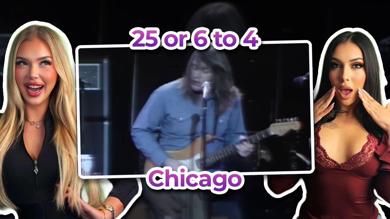 Foreign Girls FIRST Reaction to Chicago - 25 or 6 to 4 (LIVE)