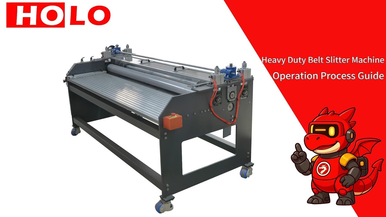 How to Operate a HOLO Heavy Duty Belt Slitter – Complete Guide