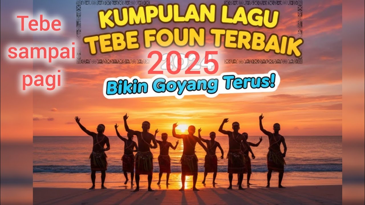 🎶 Kumpulan Lagu Tebe Terbaik dan Terbaru | Bikin Tebe Sampai Pagi Non-Stop! 🕺