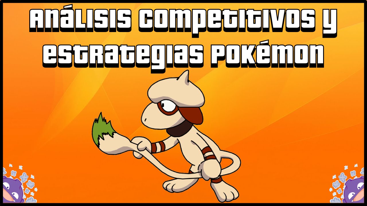 Análisis Competitivos y Estrategias Pokémon - Smeargle